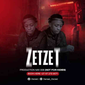 Zetzet – 100% Production Mix 008