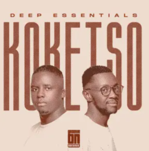 EP: Deep Essentials – Koketso