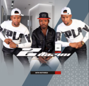 ALBUM: 2Dazini – Bathi Ngithwele