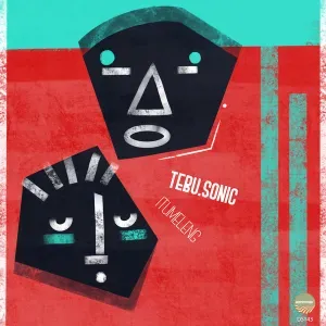 EP: Tebu.Sonic – Itumeleng