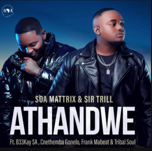 Sir trill athandwe mp3 download