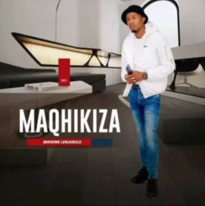 Maqhikiza – Isiphukuphuku