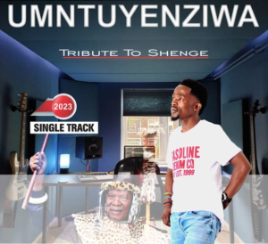 UMntuyenziwa – Tribute to Shenge