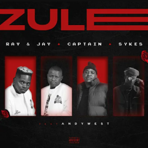 Captain, Sykes, Ray & Jay - Zule Ft. AndyWest DJ