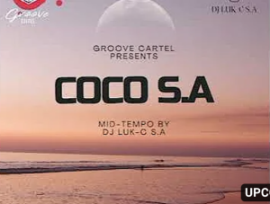 Groove Cartel Presents CocoSA - Slowed By Dj Luk-C S.A