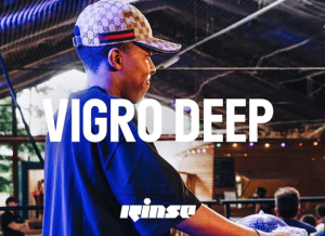 Vigro Deep (DJ set) | Rinse France