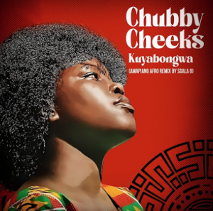 ChubbyCheeks, Sdala B, Mbali Buthelezi & Bongani Dadaza - Kuyabongwa (Amapiano Afro Remix) 