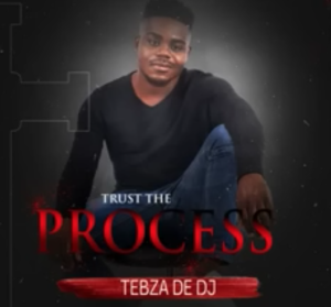 Nomza The King - Trust The Process