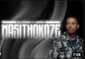 DJ Stokie, Eemoh - Masithokoze