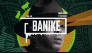 Banike bonke mp3 download