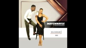 Mayonnaise Cebisa – Velu Khohlwe Ft. Snakhokonke
