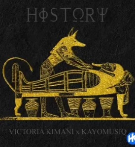 Victoria Kimani – History ft Kayomusiq
