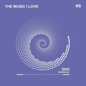 Buddynice – The Music I Love 001 Mix [Mp3]
