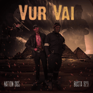 EP: Nation 365 & Busta 929 – Vur Vai (Cover Artwork + Tracklist)
