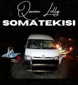 Queen Lolly – Somatekisi