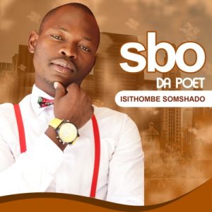 Sbo Da Poet – Isithombe Somshado
