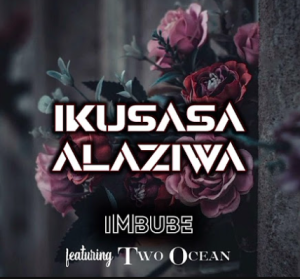 Imbube - Ikusasa Alaziwa ft. Two Ocean