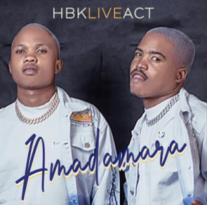HBK Live Act & Freddy Gwala - Amadamara