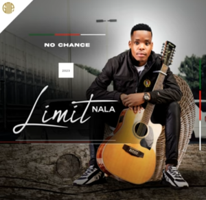 LIMIT NALA - No Chance