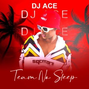 Dj Ace – No Strings Attached Ft. Tee Tee Sa
