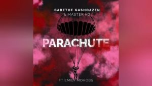 Ba Bethe Gashoazen – Parachute
