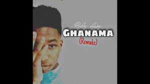 Dr Dope – Ghanama (Remix)
