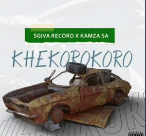Sgiva Record & KaMza SA - Khekorokoro