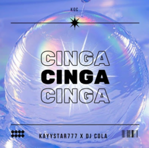 KayyStar777 & DJ Cola - Cinga