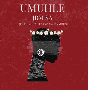 JRM SA - Umuhle Ft. Vocal Kat