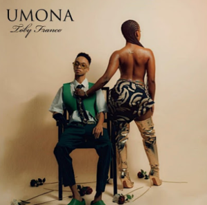 Toby Franco & Major Keys - Umona ft. Tumelo.za, Yuppe, Chley