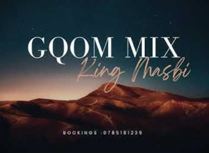 Gqom Friday Mix (Radio Edition) by King Masbi 16 February 2024