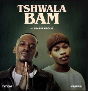 Tshwala bam mp3 download fakaza