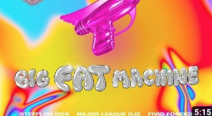 Steflon Don - Big Eat Machine ft. Fivio Foreign & Major League DJz