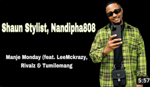 Leemckrazy, ShaunStylist, Nandipha808 myself, Rivalz & Tumilemang - Manje Monday