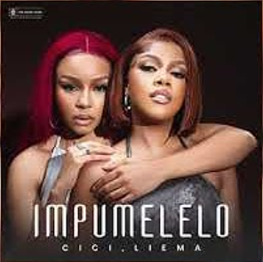 Cici and Liema Pantsi - Impumelelo