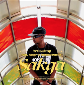 Tru LilKay - Sakga (ft. King P & Augusto Mawts) 