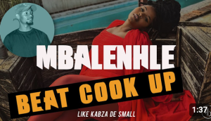 Kabza De Small, Dj Maphorisa, Djstokie ft NkosazanaDaughter & MaWhoo - Mbalenhle Amapiano Beatcookup