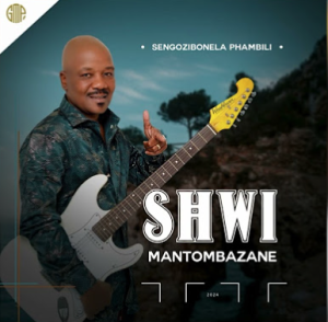Shwi Mantombazane - Enhla Kwedolo Ft. Sne Ntuli