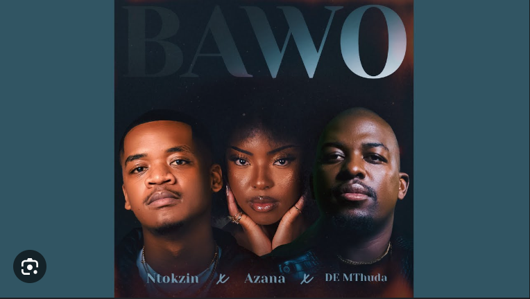 Ntokzin x Azana x De Mthuda - Bawo Download Mp3