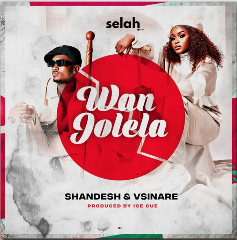 Shandesh & Vsinare - Wanjolela DOWNLOAD Mp3