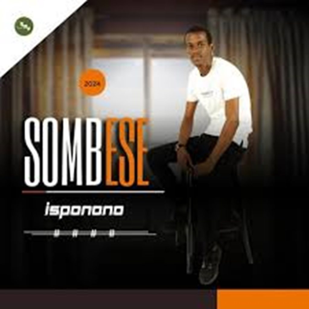 Sombese - Uthando lweqiniso Download Mp3