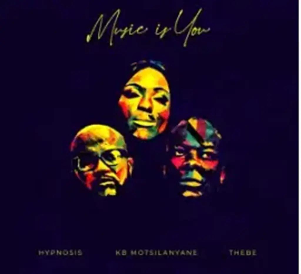 Hypnosis, KB Motsilanyane, Thebe – Music is You (Oscar Mbo Remix) DOWNLOAD Mp3