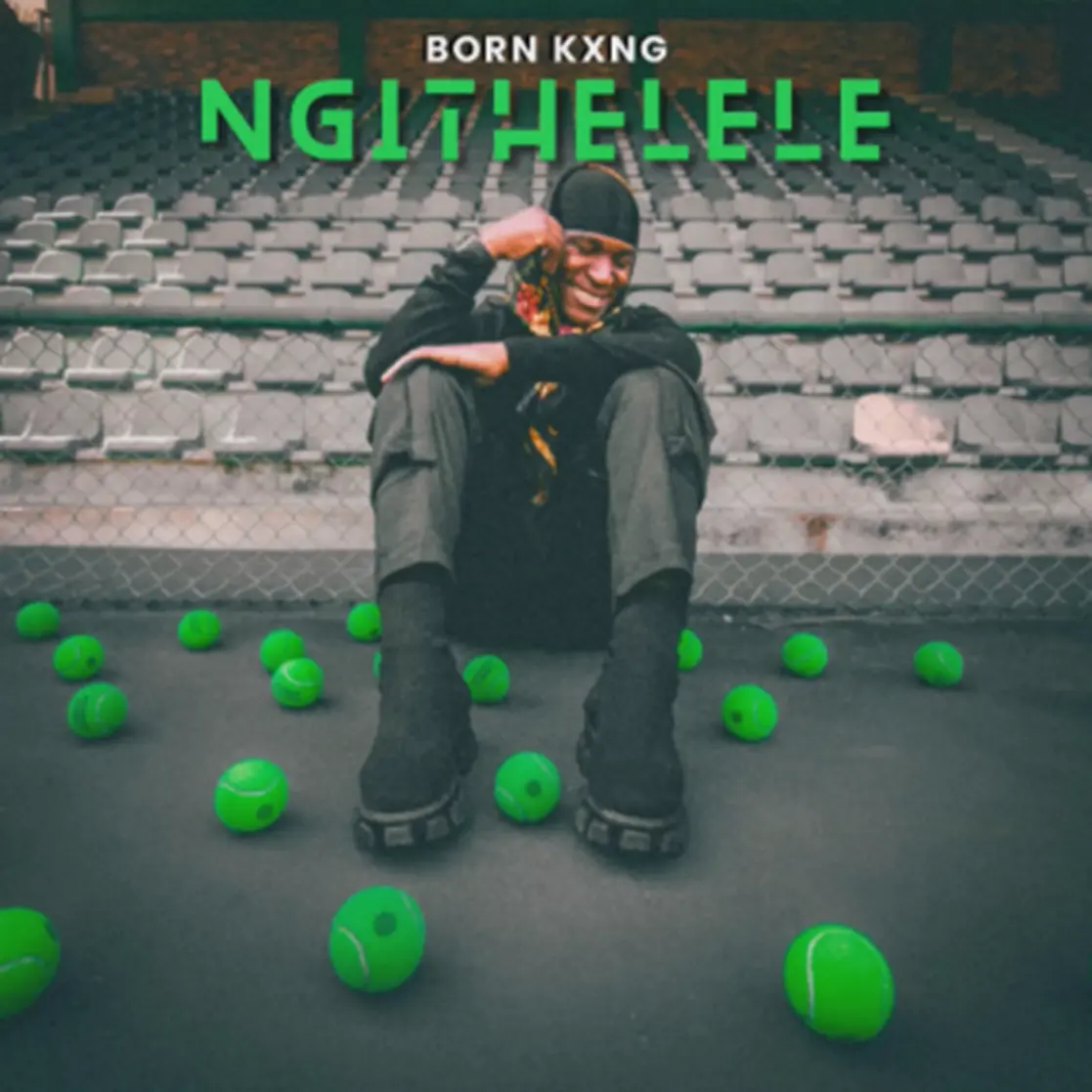 Born Kxng – Ngithelele DOWNLOAD Mp3