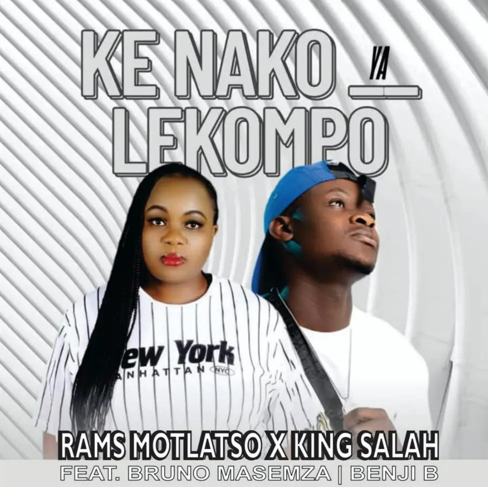 Rams Motlatso & King Salah Ft Bruno Masemza & Benji B - Ke Nako Ya Lekompo DOWNLOAD Mp3