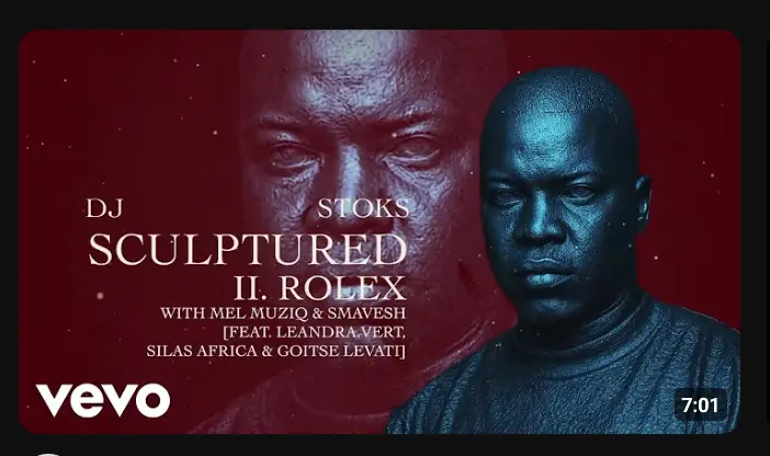 DJ Stoks, Smavesh, Mel Muziq - Rolex ft. Leandra.Vert, Silas Africa, Goitse Levati DOWNLOAD Mp3