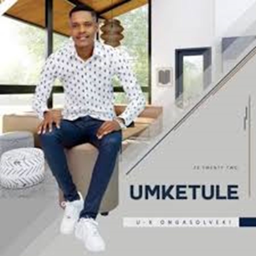 Umketule - UMSHEFEZO DOWNLOAD Mp3