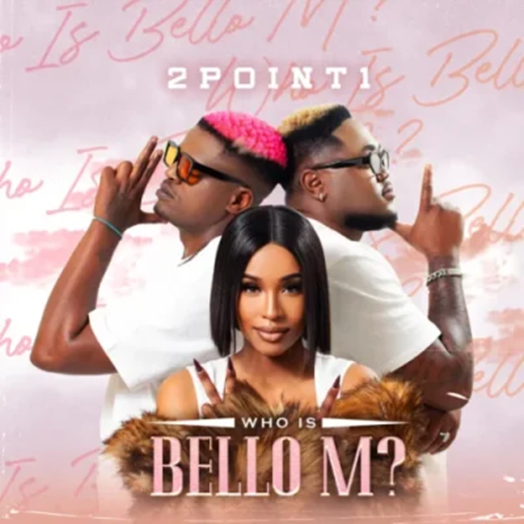2point1, Bello M & Delasoundz ft Soulstar – Iminyaka DOWNLOAD Mp3
