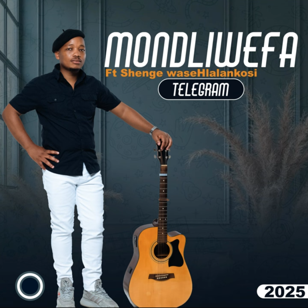 Mondliwefa - Telegram (ft.Shenge wase Hlalankosi) DOWNLOAD Mp3