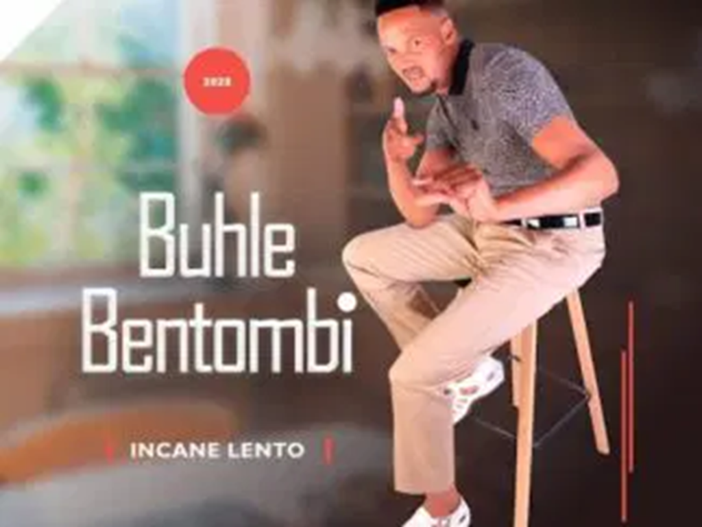 Buhle Bentombi – Incane lento ft Ithwasa lekhansela DOWNLOAD Mp3