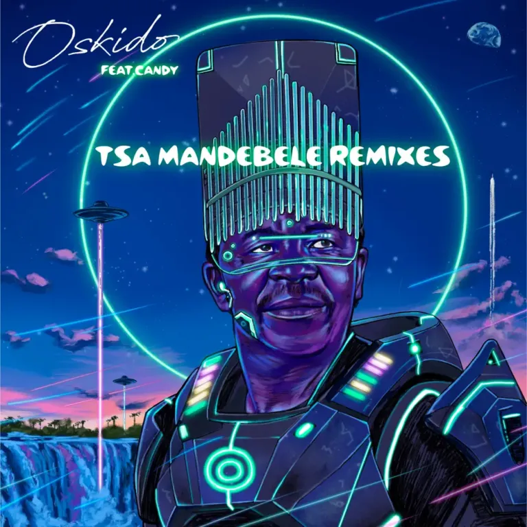 ALBUM: OSKIDO – Tsa Ma Ndebele (Remixes) DOWNLOAD Mp3